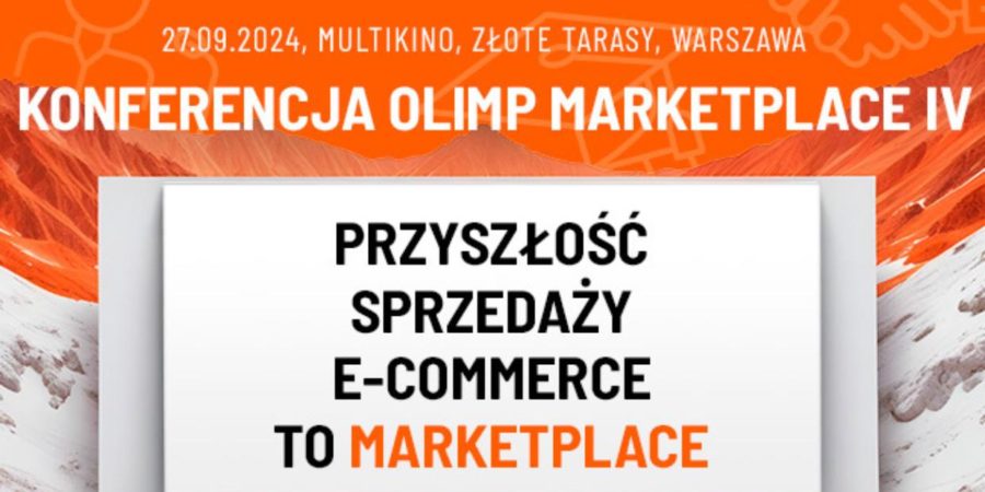 Już niebawem IV Konferencja Olimp Marketplace!